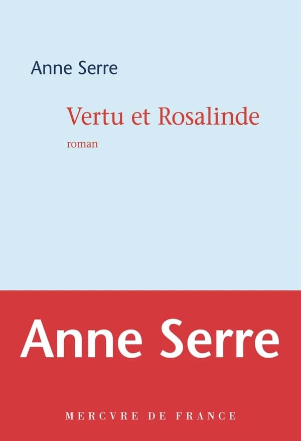 Vertu et Rosalinde : roman