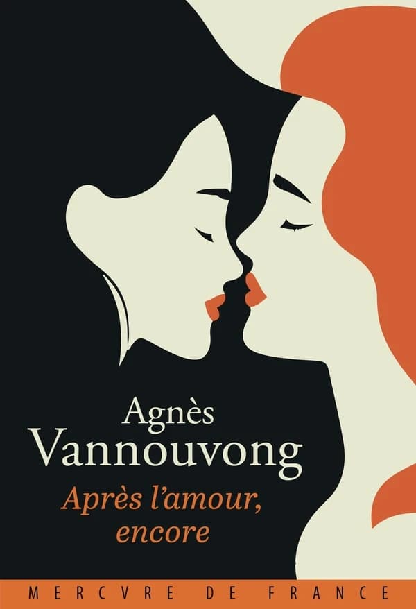 Après l'amour, encore : roman