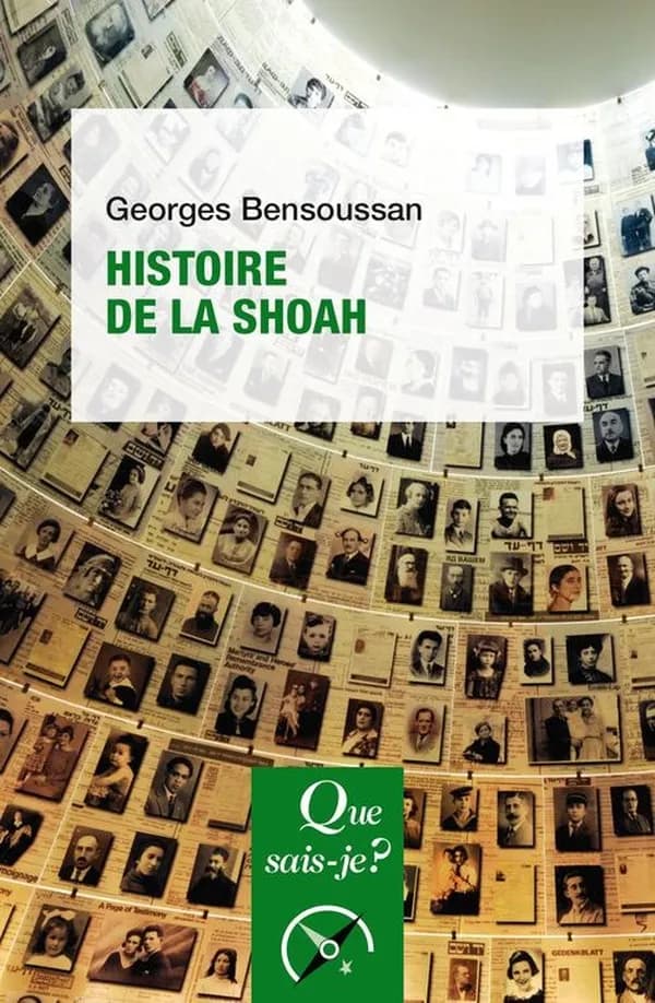 Histoire de la Shoah (7e éd. mise à jour, 20e mille) Georges Bensoussan