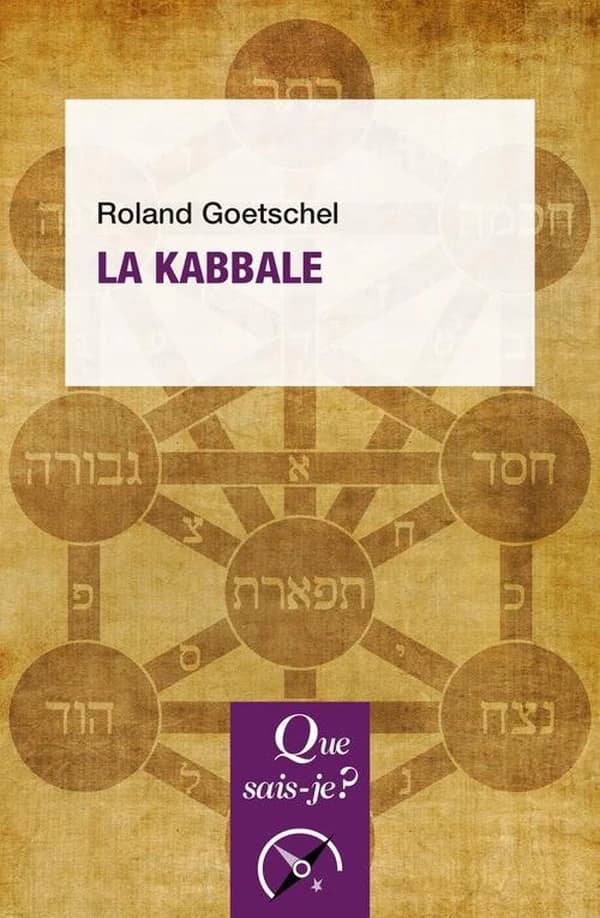 La kabbale (9e édition mise à jour) Roland Goetschel