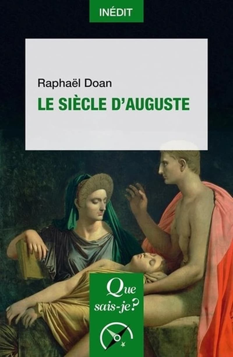 Le siècle d'Auguste