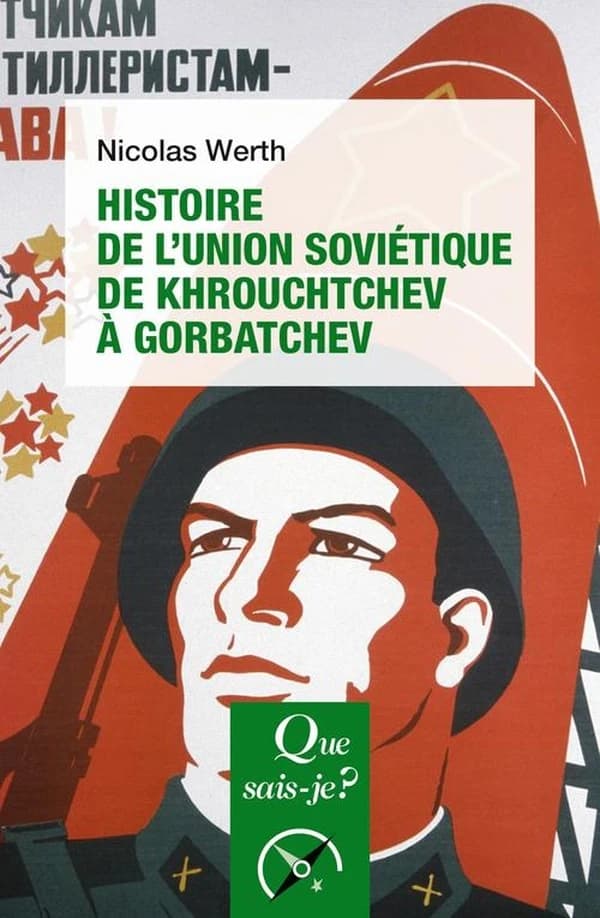 Histoire de l'Union soviétique. De Khrouchtchev à Gorbatchev : 1953-1991 (5e éd. revue, 15e mille) Nicolas Werth