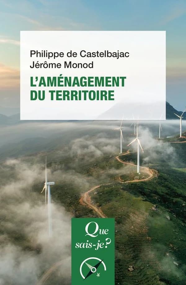 L'aménagement du territoire (18e éd. mise à jour) Jérôme Monod, Philippe de Castelbajac