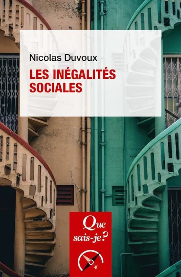 Les inégalités sociales (2e éd. mise à jour) Nicolas Duvoux