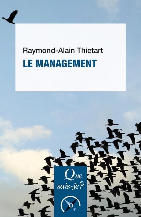 Le management (15e éd. mise à jour) Raymond-Alain Thietart