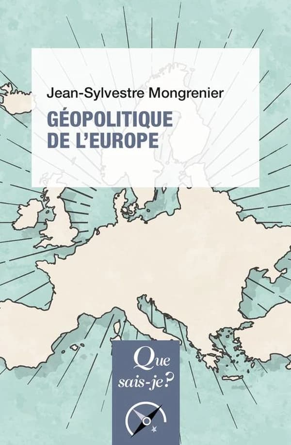 Géopolitique de l'Europe (2e éd. mise à jour) Jean-Sylvestre Mongrenier