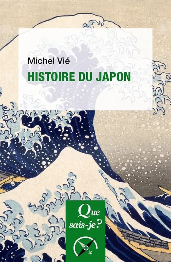 Histoire du Japon : des origines à Meiji (10e éd. corrigée, 52e mille) Michel Vié
