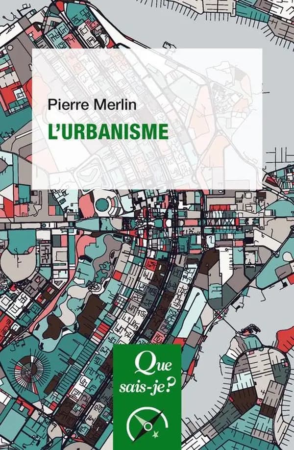 L'urbanisme (14e éd. mise à jour) Pierre Merlin