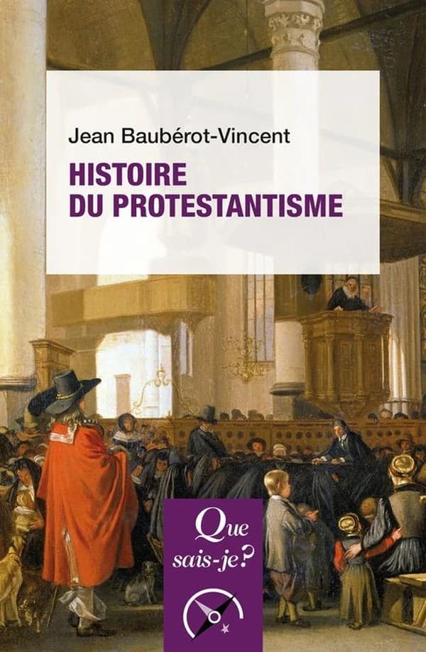 Histoire du protestantisme (12e éd. mise à jour) Jean Baubérot-Vincent
