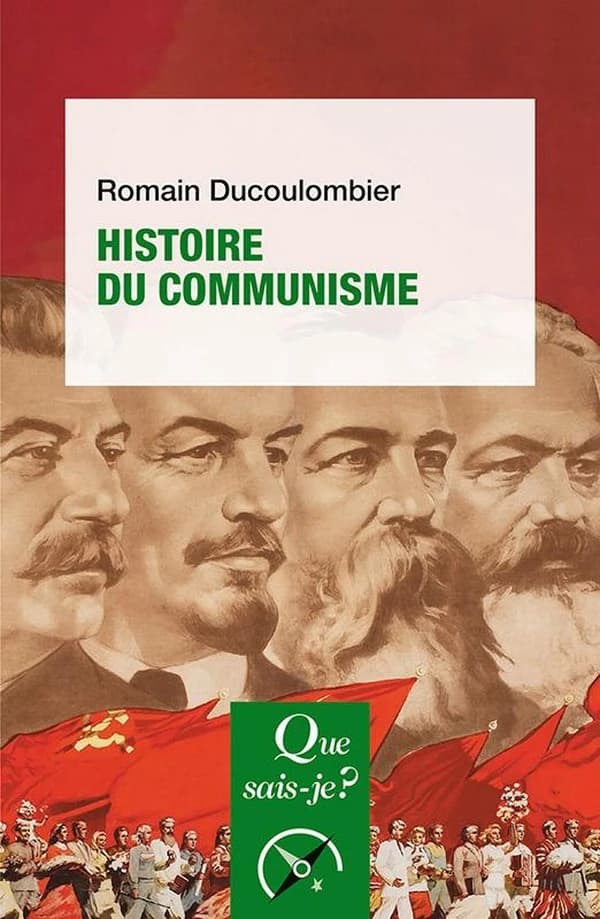 Histoire du communisme : au XXe siècle (3e édition corrigée) Romain Ducoulombier