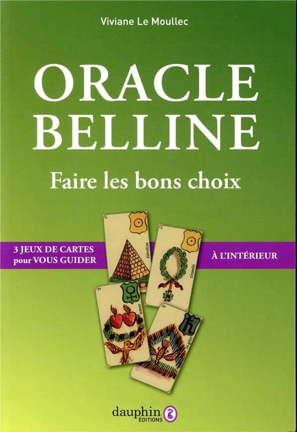 Oracle Belline : faire les bons choix...