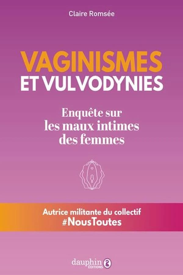 Vaginismes et vulvodynies : enquête sur les maux intimes des femmes