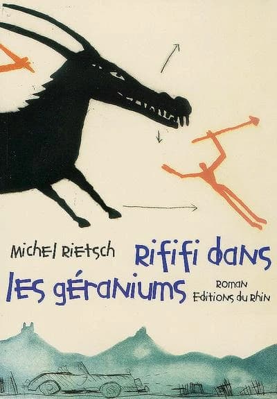 Rififi dans les géraniums : roman