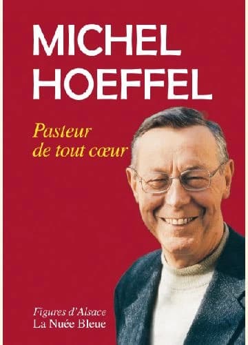 Pasteur de tout coeur : souvenirs