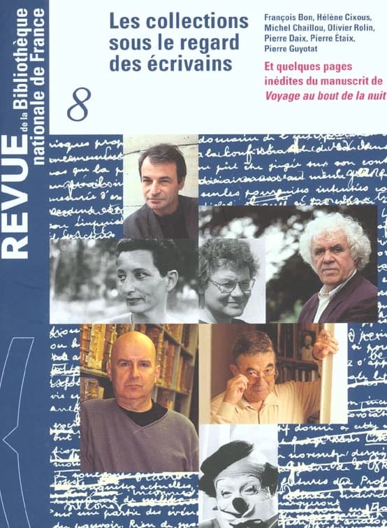 Revue de la Bibliothèque Nationale de France n.8 : les collections sous le regard des écrivains