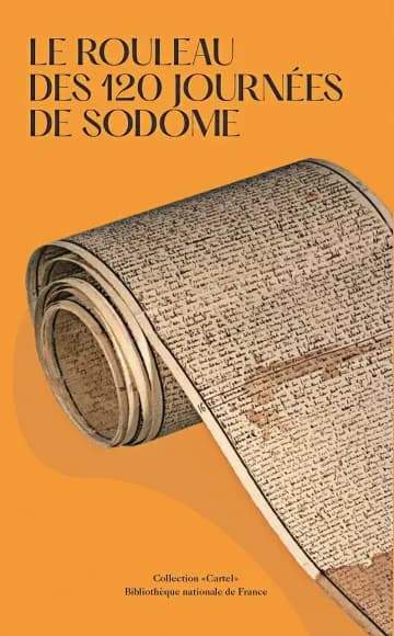 Le rouleau des "120 journées de Sodome"