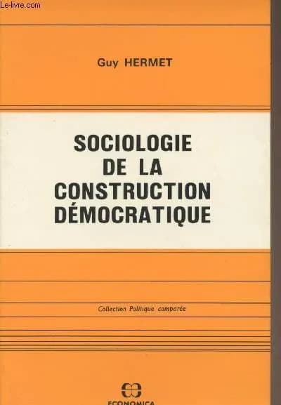 Sociologie de la construction démocratique