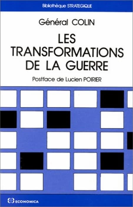 Les transformations de la guerre
