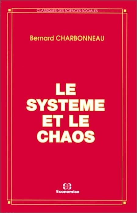 Le système et le chaos
