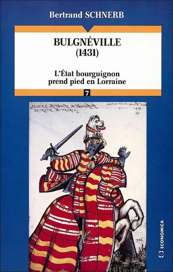 Bulgnéville, 1431 : l'État bourguignon prend pied en Lorraine