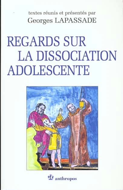 Regards sur la dissociation adolescente