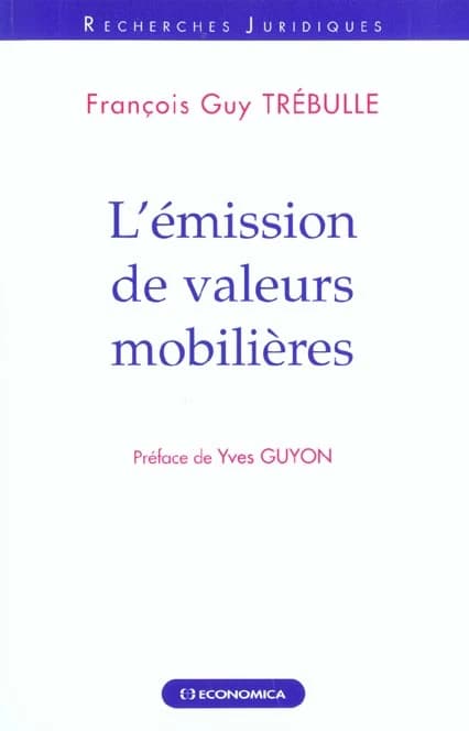 L'émission de valeurs mobilières