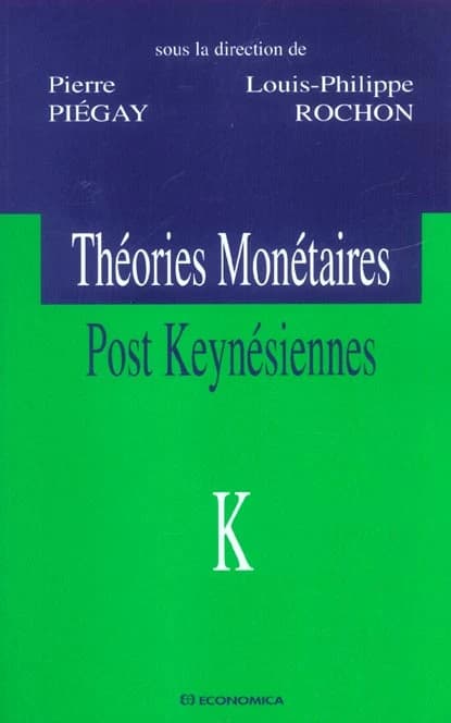 Théories monétaires post keynésiennes