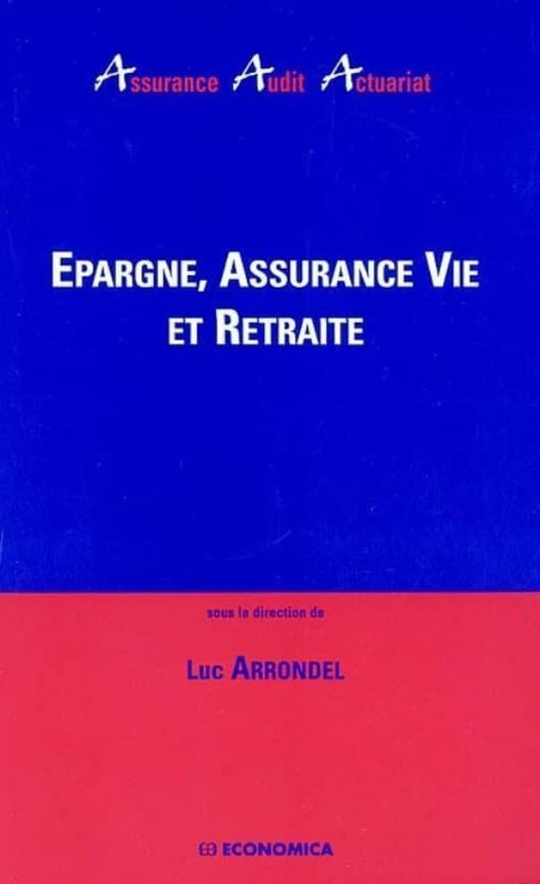 Épargne, assurance vie et retraite