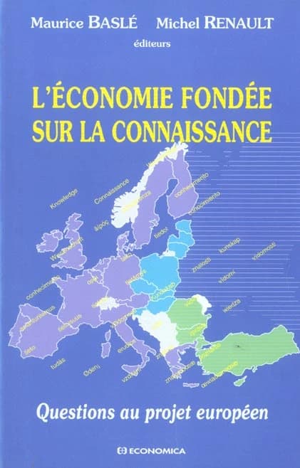 L'économie fondée sur la connaissance : questions au projet européen