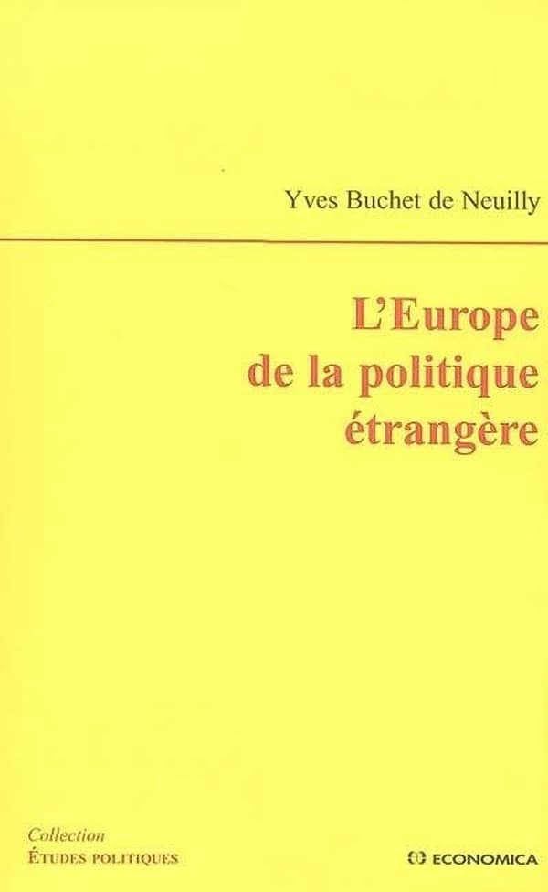 L'Europe de la politique étrangère