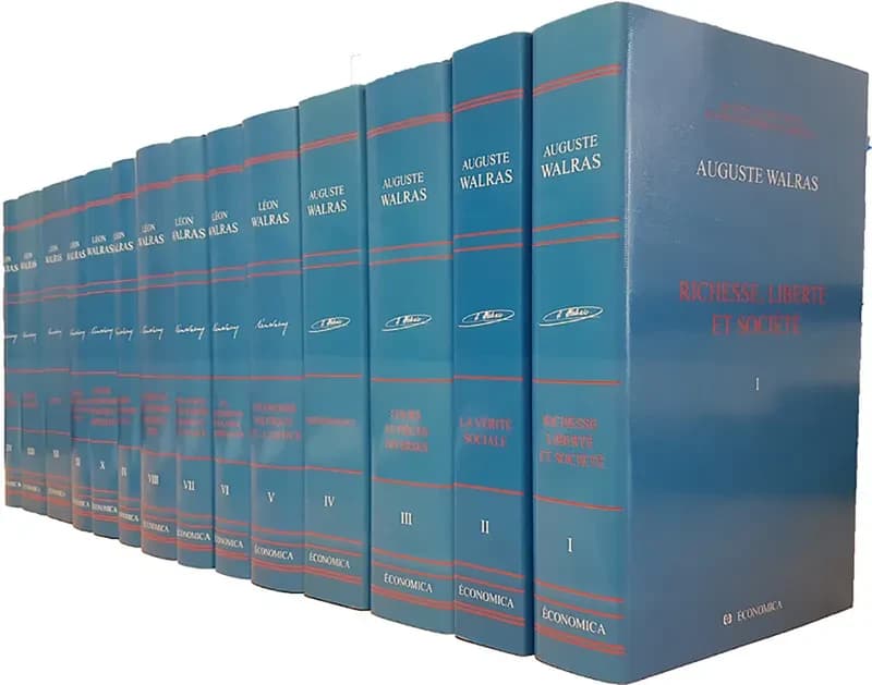 Oeuvres Economiques Completes D'auguste Et De Leon Walras : The Complete Economic Works of Auguste And Léon Walras