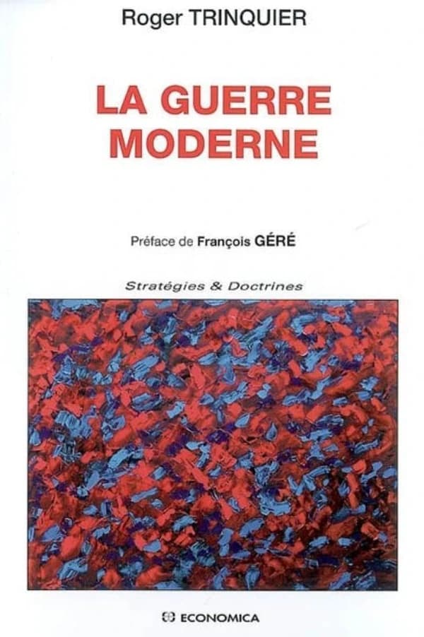 La guerre moderne