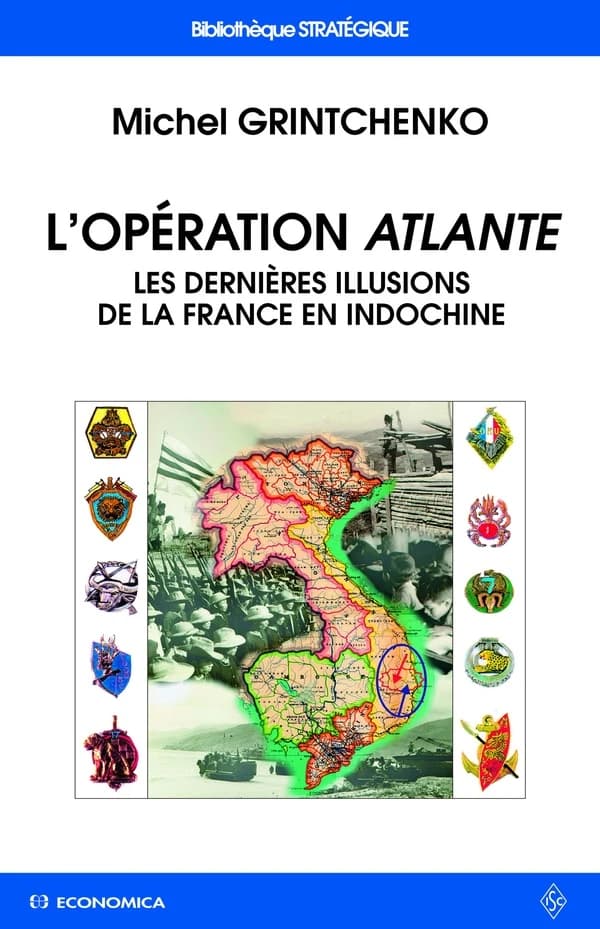 L'opération Atlante : les dernières illusions de la France en Indochine
