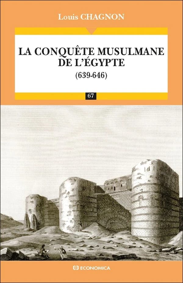La conquête musulmane de l'Égypte : 639-646
