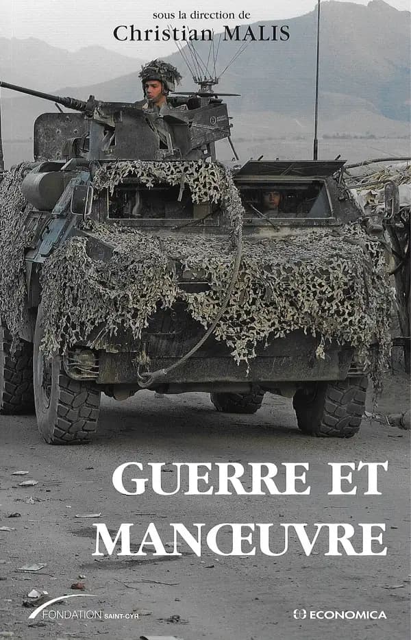 Guerre et manoeuvre : héritages et renouveau