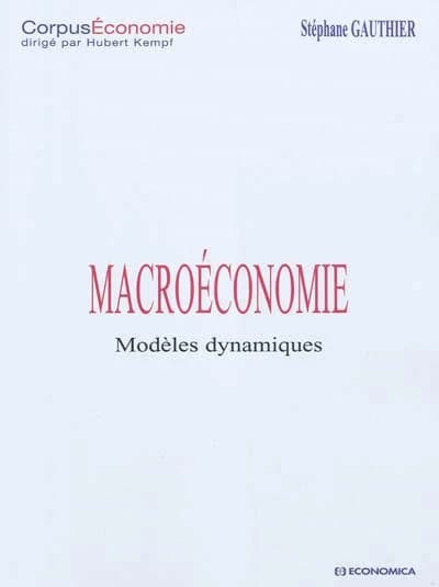 Macroéconomie : modèles dynamiques