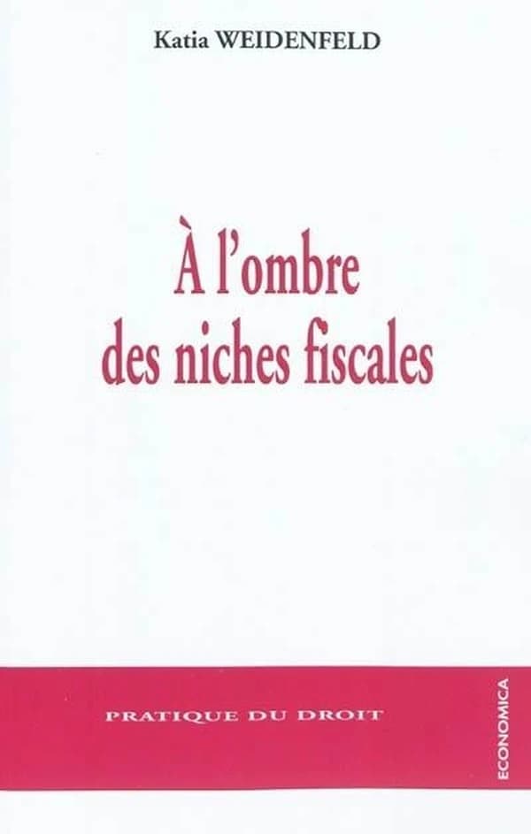 À l'ombre des niches fiscales
