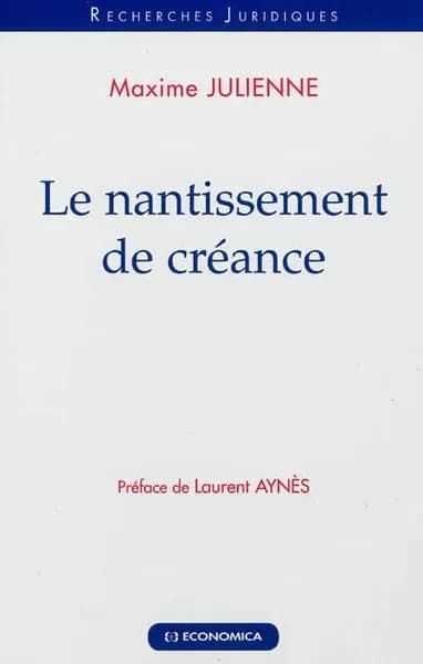 Le nantissement de créance