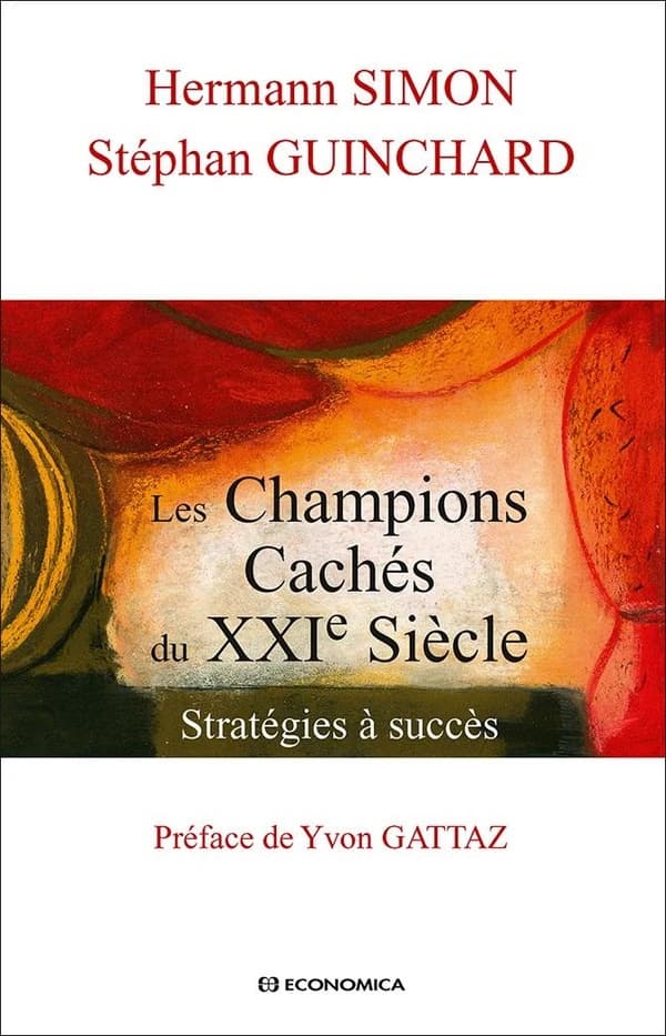 Les champions cachés du XXIe siècle : stratégies à succès