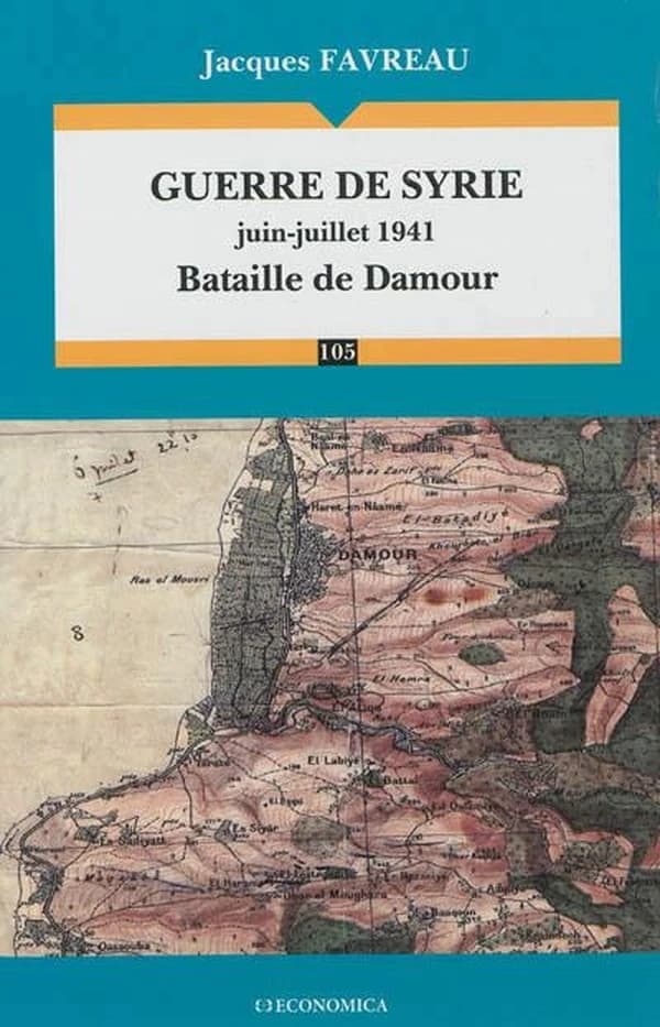 Guerre de Syrie : juin-juillet 1941 : la bataille de Damour