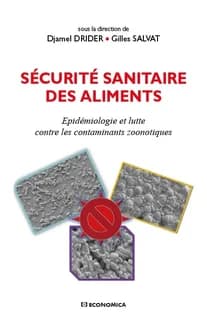 Sécurité sanitaire des aliments : épidémiologie et lutte contre les contaminants zoonotiques