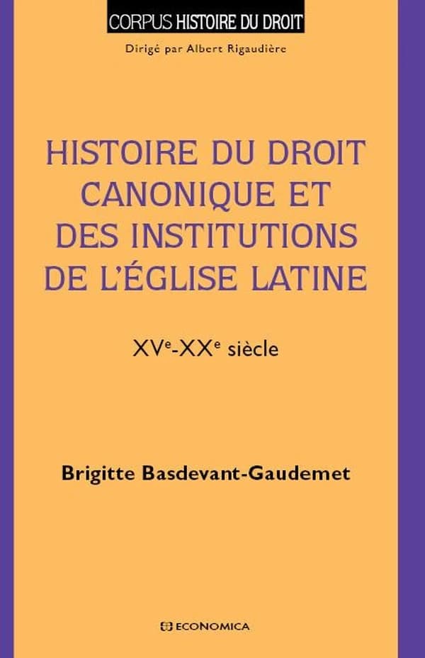 Histoire du droit canonique et des institutions de l'Église latine : XVe-XXe siècle