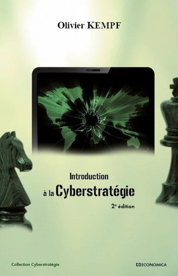 Introduction à la cyberstratégie (2e éd.) Olivier Kempf