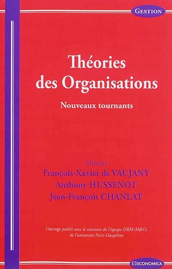 Théories des organisations : nouveaux tournants