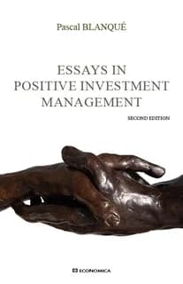 Essays in positive investment management (2nd ed.)