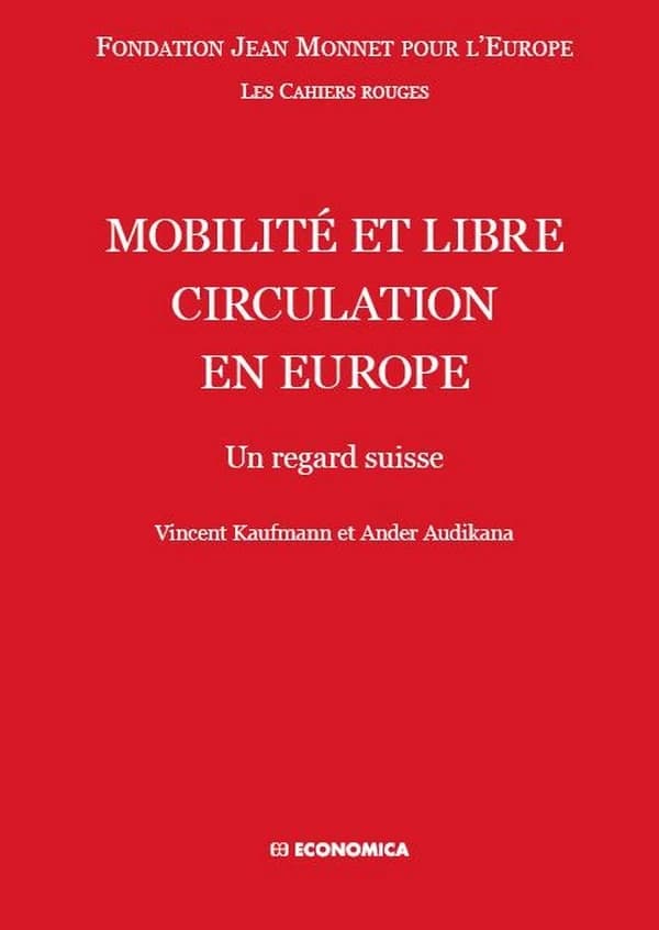 Mobilité et libre circulation en Europe : un regard suisse