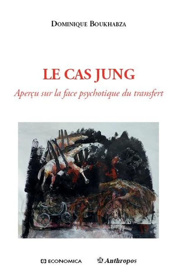 Le cas Jung : aperçu sur la face psychotique du transfert