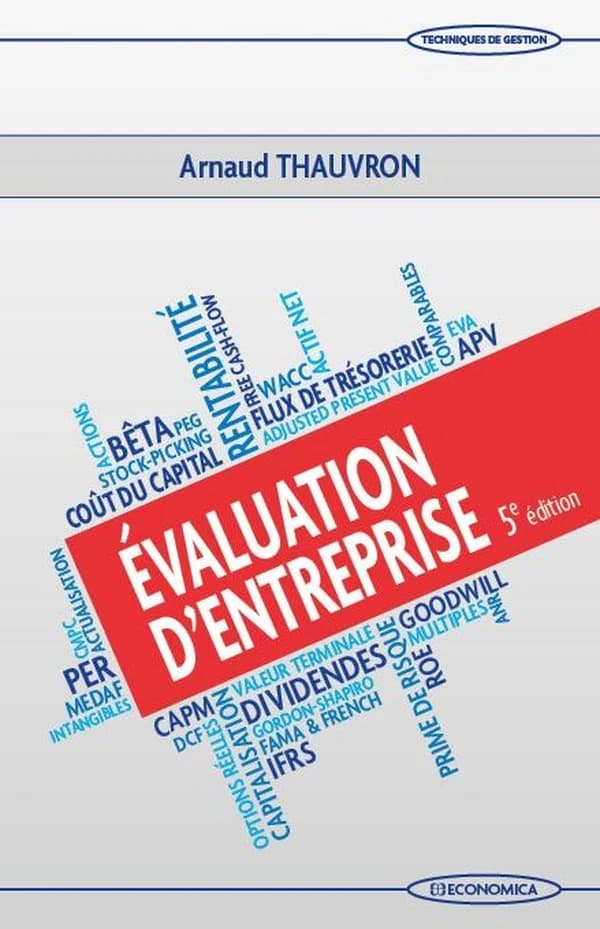 Évaluation d'entreprise (5e éd.) Arnaud Thauvron