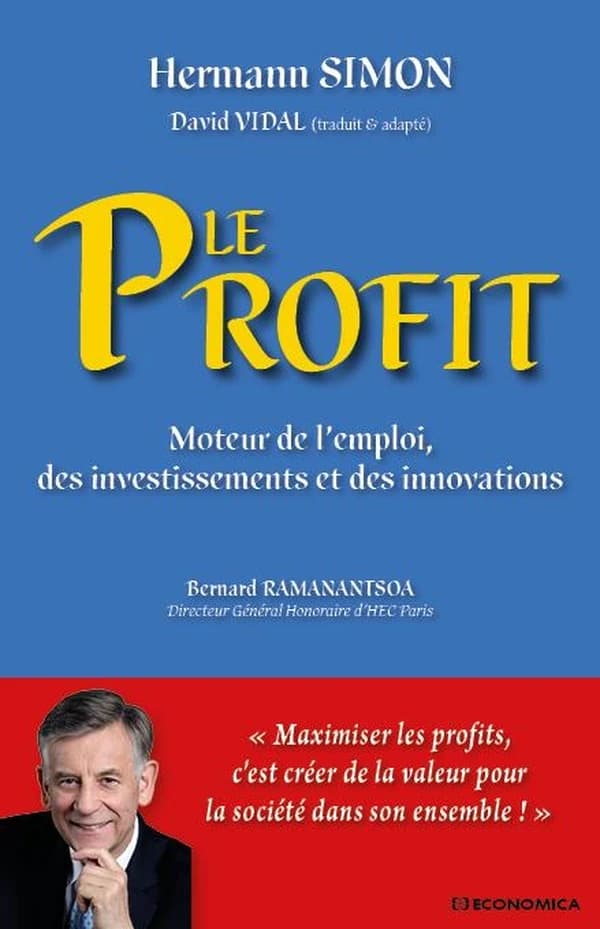 Le profit : moteur de l'emploi, des investissements et des innovations