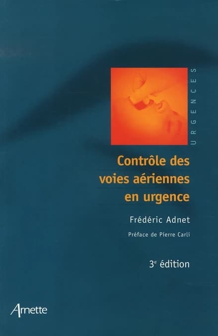 Contrôle des voies aériennes en urgence